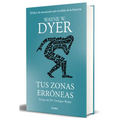 Tus Zonas Erróneas (Edición de Lujo) / Your Erroneous Zones