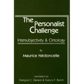 The Personalist Challenge