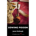Sowing Poison: A Thaddeus Lewis Mystery