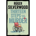 Thirteen Steps to Murder