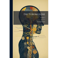 Die Tuberkulose; Volume 2
