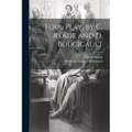 Foul Play, by C. Reade and D. Boucicault