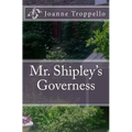 Mr. Shipley's Governess