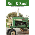 Soil & Soul: Ministry and Faith in Rural Illinois