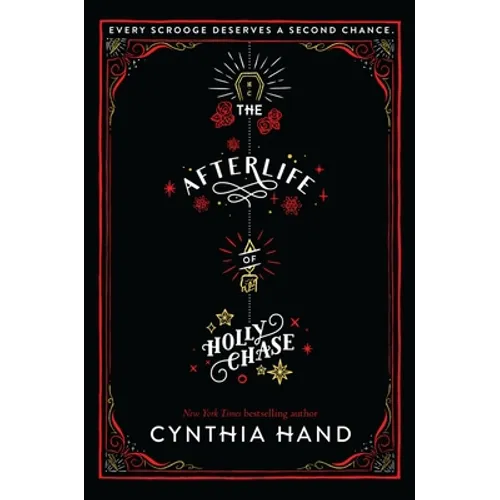 The Afterlife of Holly Chase: A Christmas and Holiday Book