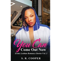 You Can Come Out Now Vol. 2