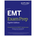 EMT Exam Prep, Eighth Edition: Focused Prep for the Nremt Cognitive Exam + One Full Length Practice Test