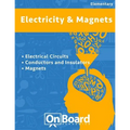 Electricity and Magnets: Electrical Ciruits, Conductors and Insulators, Magnets