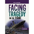 Facing Tragedy on the Titanic: A History Seeking Adventure