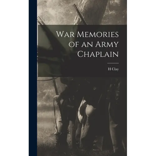 War Memories of an Army Chaplain