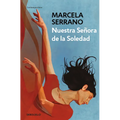Nuestra Señora de la Soledad / Our Lady of Solitude