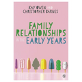 Family Relationships in the Early Years
