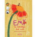 Emy la hormiga / the ant: Bilingual (Spanish & English)