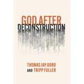God After Deconstruction