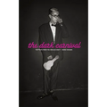 The Dark Carnival: Portraits from the Endless Night