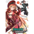 Combatants Will Be Dispatched!, Vol. 7 (Light Novel): Volume 7