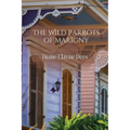 The Wild Parrots of Marigny