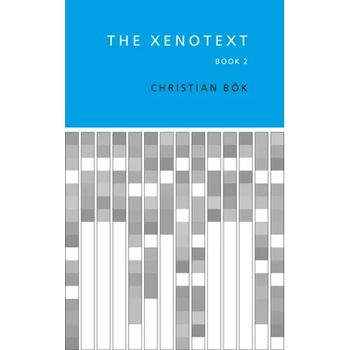 The Xenotext: Book 2