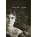 Winifred Sanford: The Life and Times of a Texas Writer