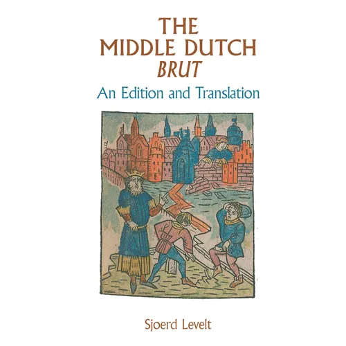 The Middle Dutch Brut