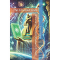 The Emerald Code: Unlocking the Lost Wisdom of Thoth