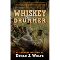 The Whiskey Drummer