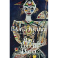 I Am a Portrait: Flash Fiction and Other Short Stories