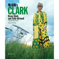 MR & Mrs Clark: Ossie Clark and Celia Birtwell: Fashion and Prints