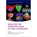 McQs for the European Exam in General Cardiology
