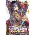 The Only Thing I'd Do in a No-Boys-Allowed Game World, Vol. 2 (Novel): Reincarnated as a Yuri Ship-Sinker