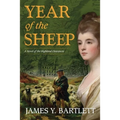Year of the Sheep: A Novel of the Highland Clearances