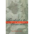 Thanks for the Memories: Love, Sex, and World War II
