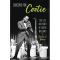 Concerto for Cootie: The Life and Times of Cootie Williams