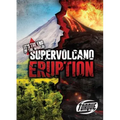 Supervolcano Eruption