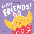 Mini Pops: Easter Friends!: Mini Pop-Up Board Book