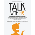 Talk with Me: A Step-By-Step Conversation Framework for Teaching Conversational Balance and Fluency for High-Functioning Individuals with Autism Spect