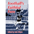 Football's Faithful Fans