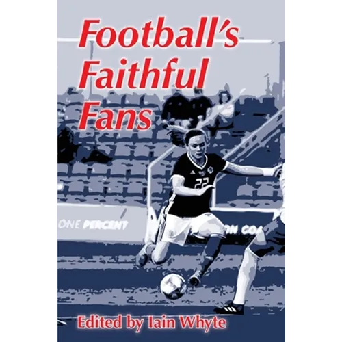 Football's Faithful Fans