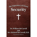 The Supremacy of Christ: Security