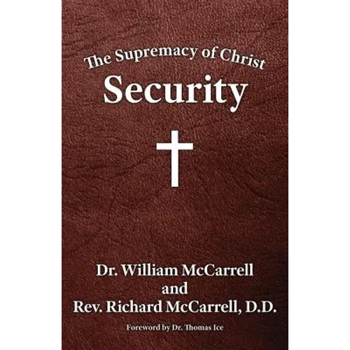 The Supremacy of Christ: Security