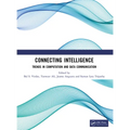 Connecting Intelligence: Trends in Computation and Data Communication