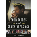 Four Scores and Seven Reels Ago: The U.S. Presidency Through Hollywood Films