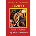 Echoes Of My African Mind - GRIOT