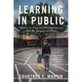 Learning in Public: Lessons for a Racially Divided America from My Daughter's School