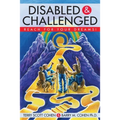 Disabled & Challenged: Reach for your Dreams!
