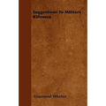 Suggestions to Military Riflemen