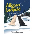 Alfonso and Leopold: An Alaska Adventure