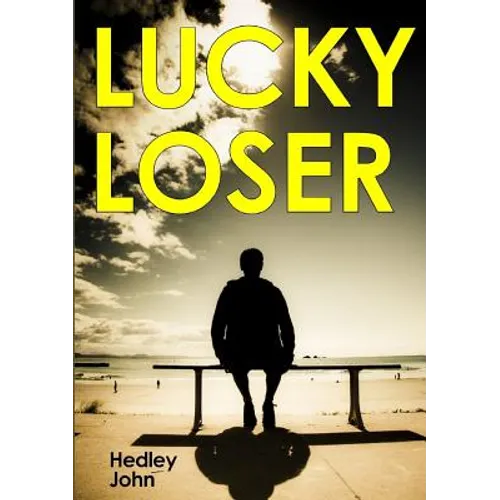 Lucky Loser