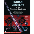 Indian Jewelry of the American Southwest