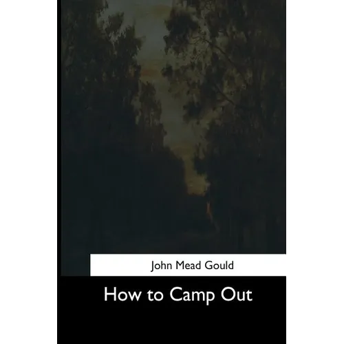 How to Camp Out